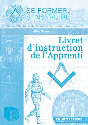 Livret d'instruction de l'Apprenti - Rite Français (RF)