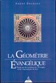 La Géométrie évangélique