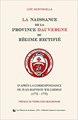 Naissance de la  province d'Auvergne du Régime Rectifié