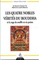 Les Quatre nobles vérités du Bouddha