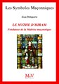 LSM N° 77 - MYTHE D'HIRAM, FONDATEUR DE LA MAÎTRIS