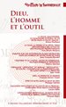 TRAVAUX LOGE VDH N°132 - DIEU, L’HOMME ET L’OUTIL